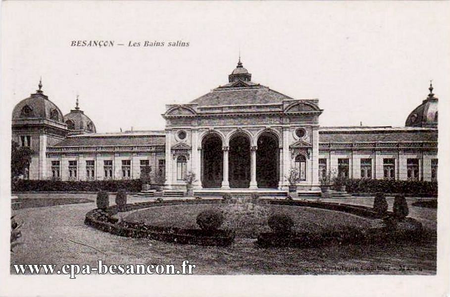 BESANÇON - Les Bains salins